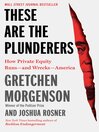 Cover image for These Are the Plunderers
